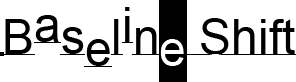 Using Baseline Shift to move Photoshop type above or below the baseline. Image © 2011 Photoshop Essentials.com