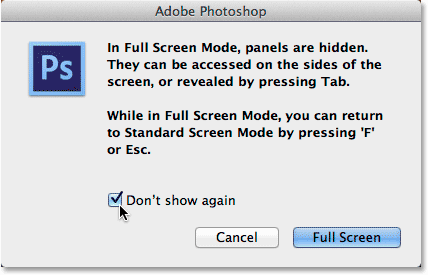 The Full Screen Mode warning in Photoshop.